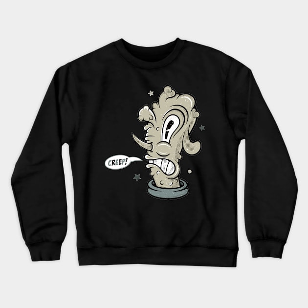 Creep! Crewneck Sweatshirt by laserblazt